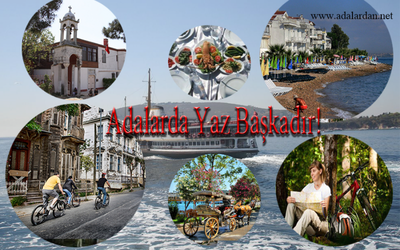 Yaz Aylarında Adalar Başkadır