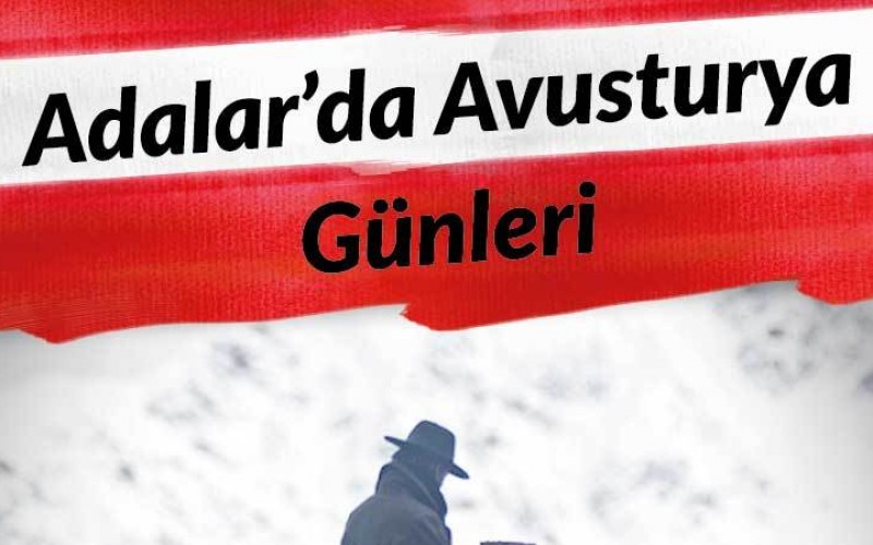 Adalar’da Avusturya Günleri Devam Ediyor!