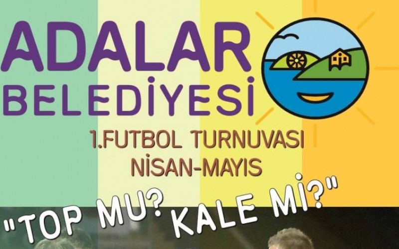 1. Adalar’da Futbol Turnuvası İçin Geri Sayım Başladı!