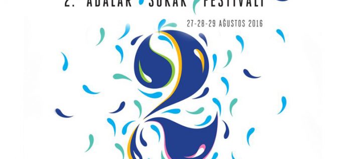 2. Adalar Sokak Festivali Başlıyor