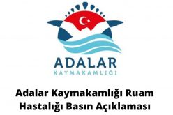 Adalar Kaymakamlığı Ruam Hastalığı Basın Açıklaması