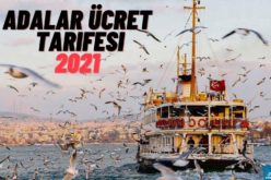 Adalar Ücret Tarifesi 2021