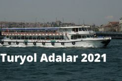 Turyol Adalar Sefer Saatleri 2021